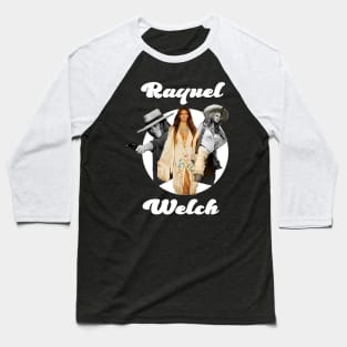 raquel welch Baseball T-Shirt